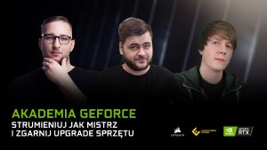 Nvidia i Komputronik zapowiadają konkurs Akademia GeForce