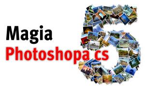 Magia Photoshopa CS5