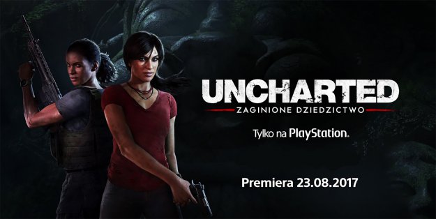 Premiera Uncharted: Zaginione Dziedzictwo na PlayStation 4