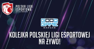 Trzeci sezon Polskiej Ligi Esportowej Wiosna 2018