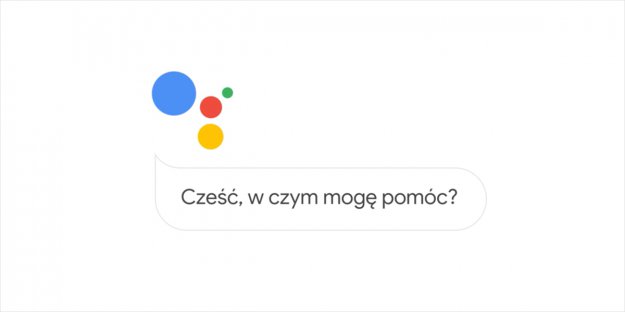 Startuje polskojęzyczna wersja Asystenta Google